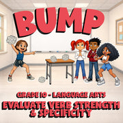 Evaluate Verb Strength & Specificity BUMP ELA Game - No Prep Grade 10 Review
