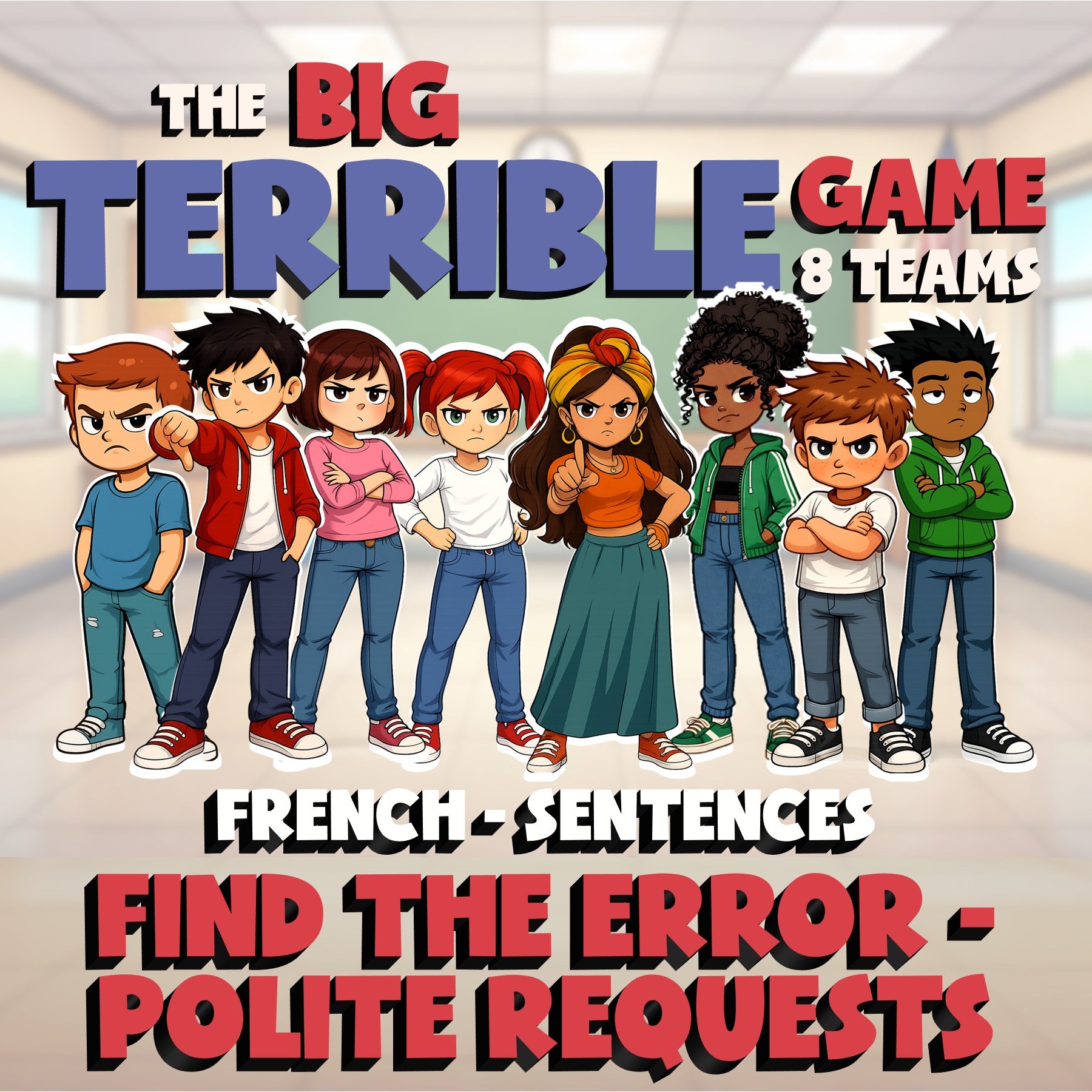 Find the Error - Polite Requests BIG TERRIBLE GAME - No Prep French Exercise