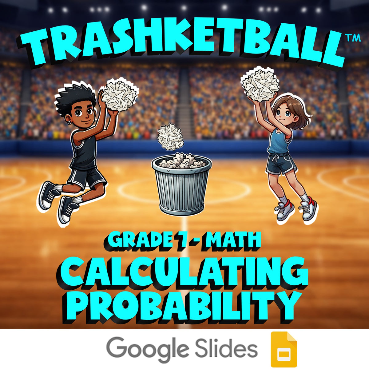 Calculating Probability TRASHKETBALL Math Game - No Prep Grade 7 Review Activity