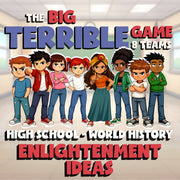 Enlightenment Ideas BIG TERRIBLE GAME - No Prep World History Review Activity