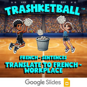 Translate to French - Workplace TRASHKETBALL French Game - No Prep Exercise