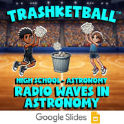 Radio Waves in Astronomy TRASHKETBALL Science Game - No Prep Astronomy Review