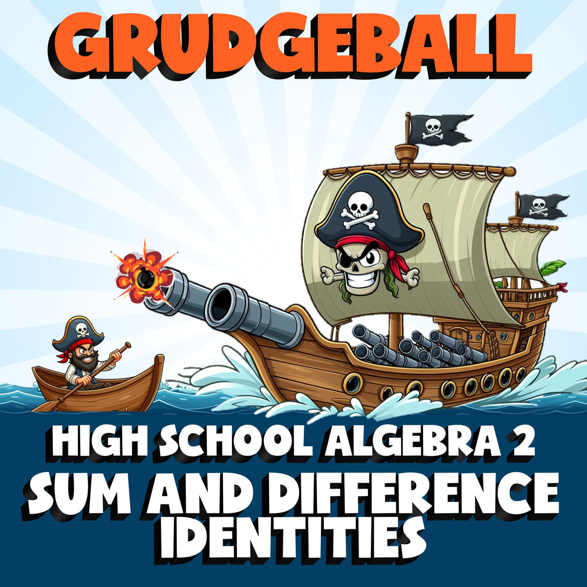 Sum and Difference Identities GRUDGEBALL Math Game - No Prep Algebra 2 Review