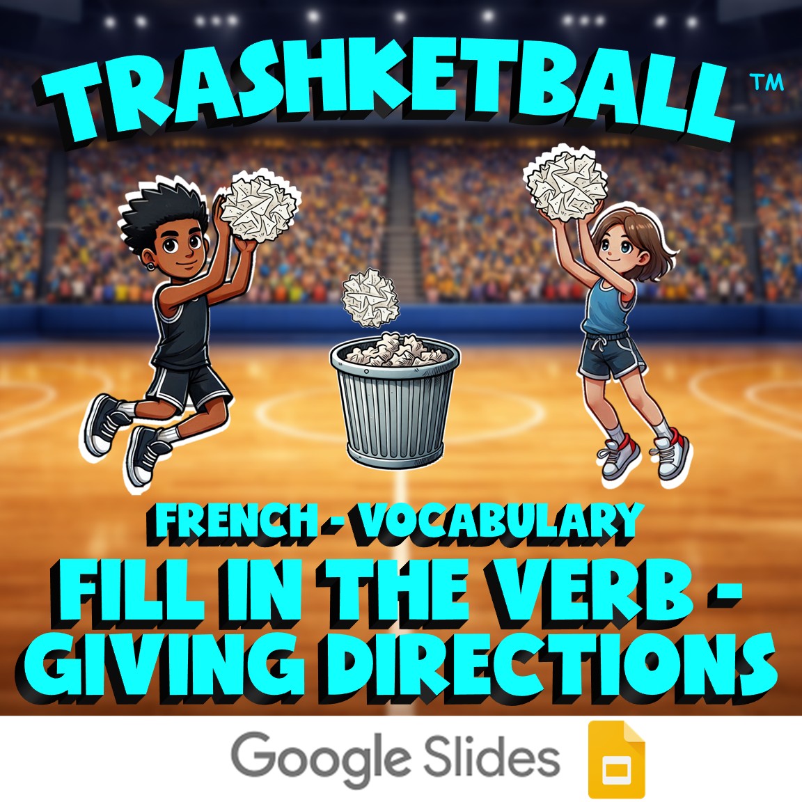 Fill In The Verb - Giving Directions TRASHKETBALL French Game - No Prep Exercise