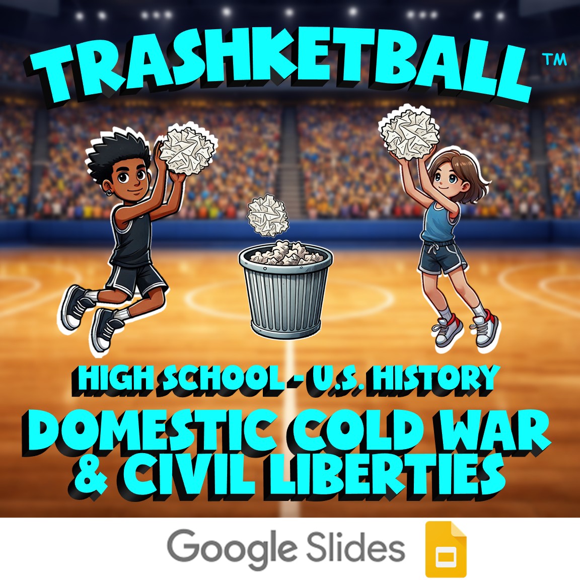 Domestic Cold War & Civil Liberties TRASHKETBALL U.S. History Game - No Prep