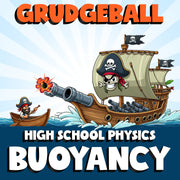 Buoyancy GRUDGEBALL Science Game - No Prep Physics Review Activity