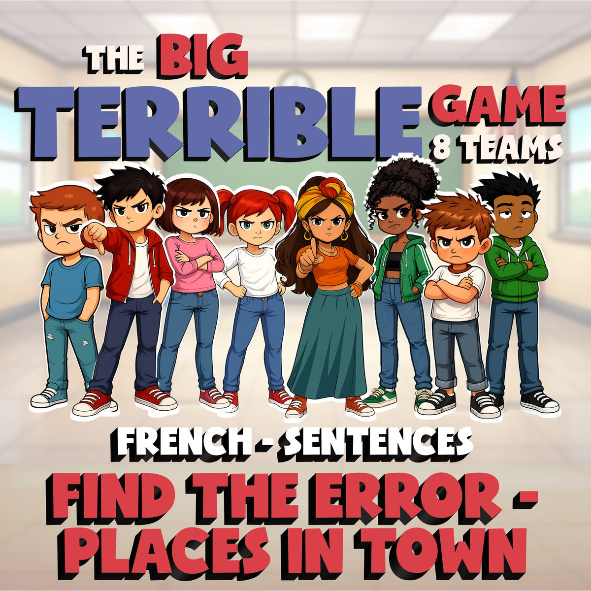 Find the Error - Places in Town BIG TERRIBLE GAME - No Prep French Exercise