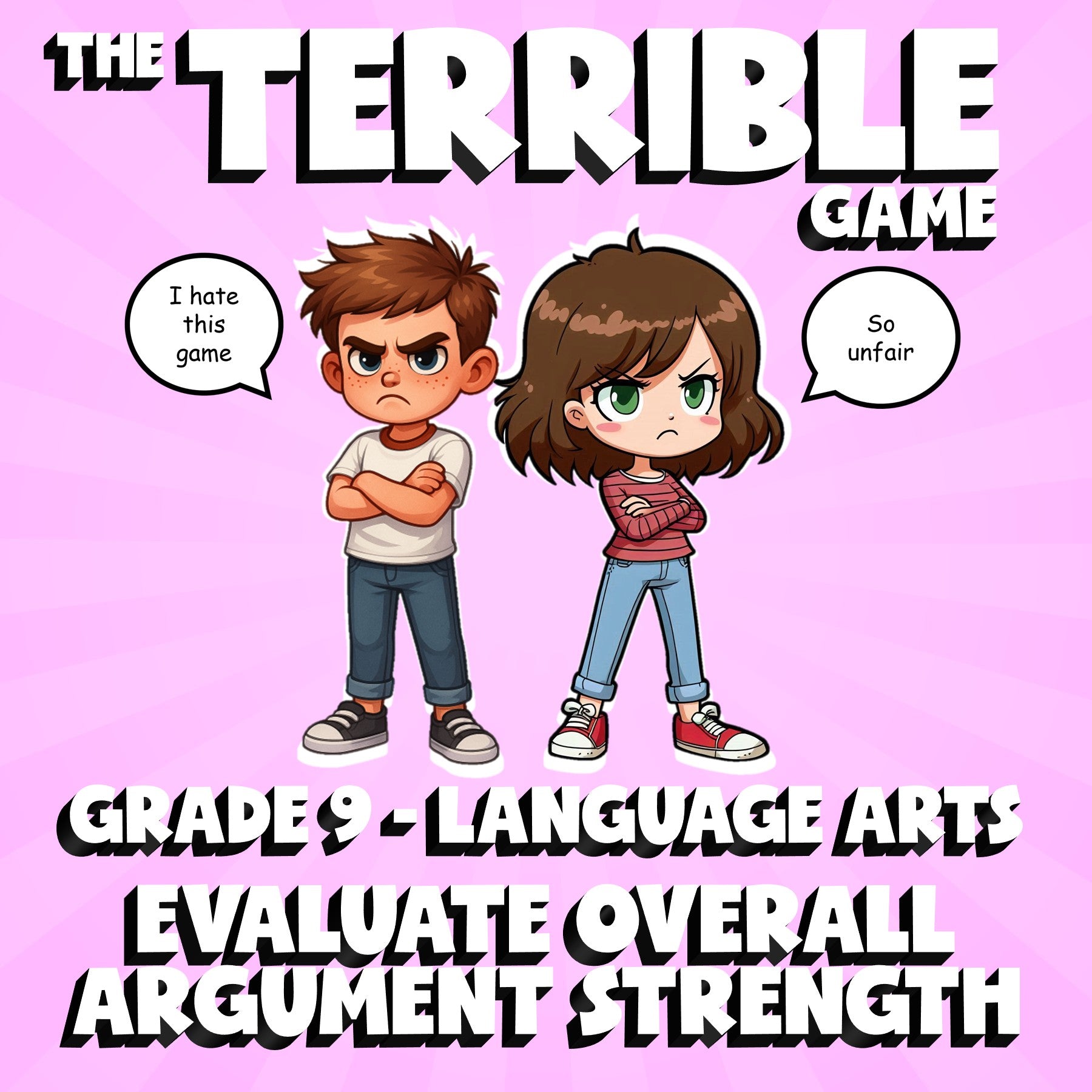 Evaluate Overall Argument Strength THE TERRIBLE GAME - Grade 9 ELA Review