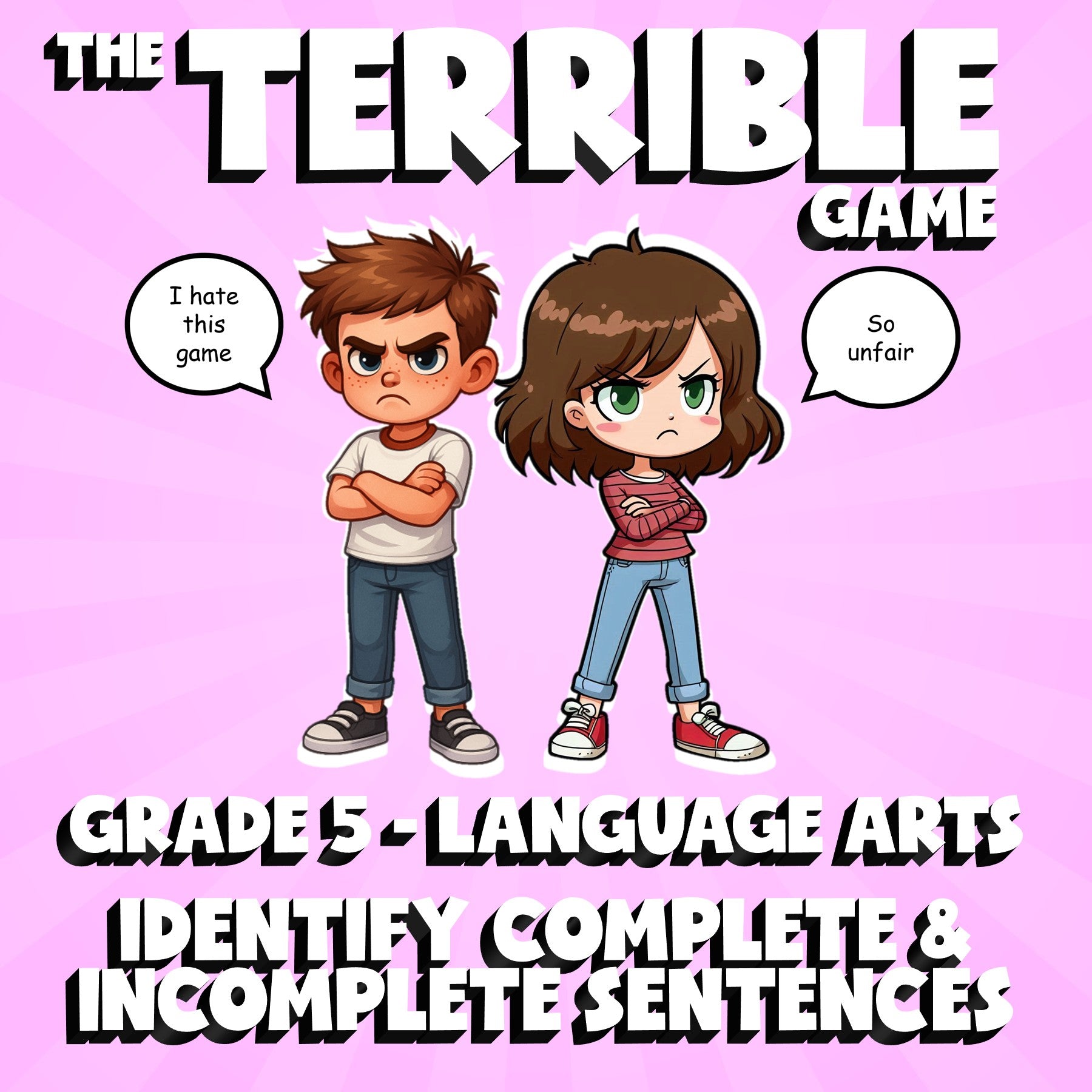 Identify Complete & Incomplete Sentences THE TERRIBLE GAME - Grade 5 ELA Review
