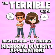 Microbial Diversity Applications THE TERRIBLE GAME - AP Biology Science Review
