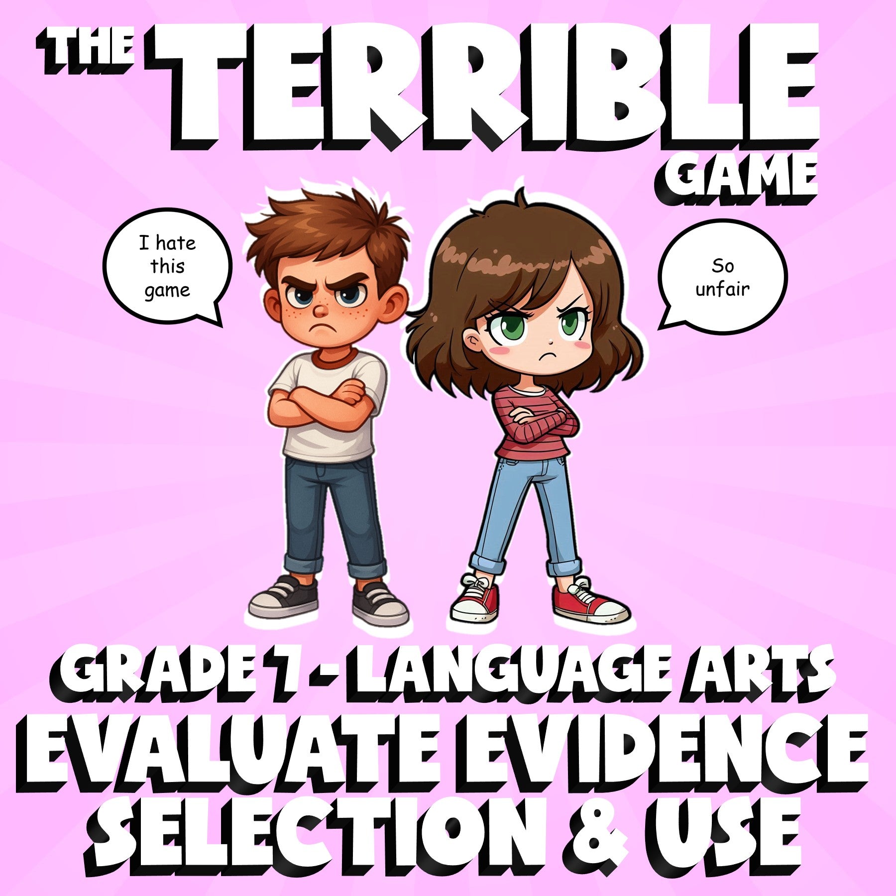 Evaluate Evidence Selection & Use THE TERRIBLE GAME - No Prep Grade 7 ELA Review
