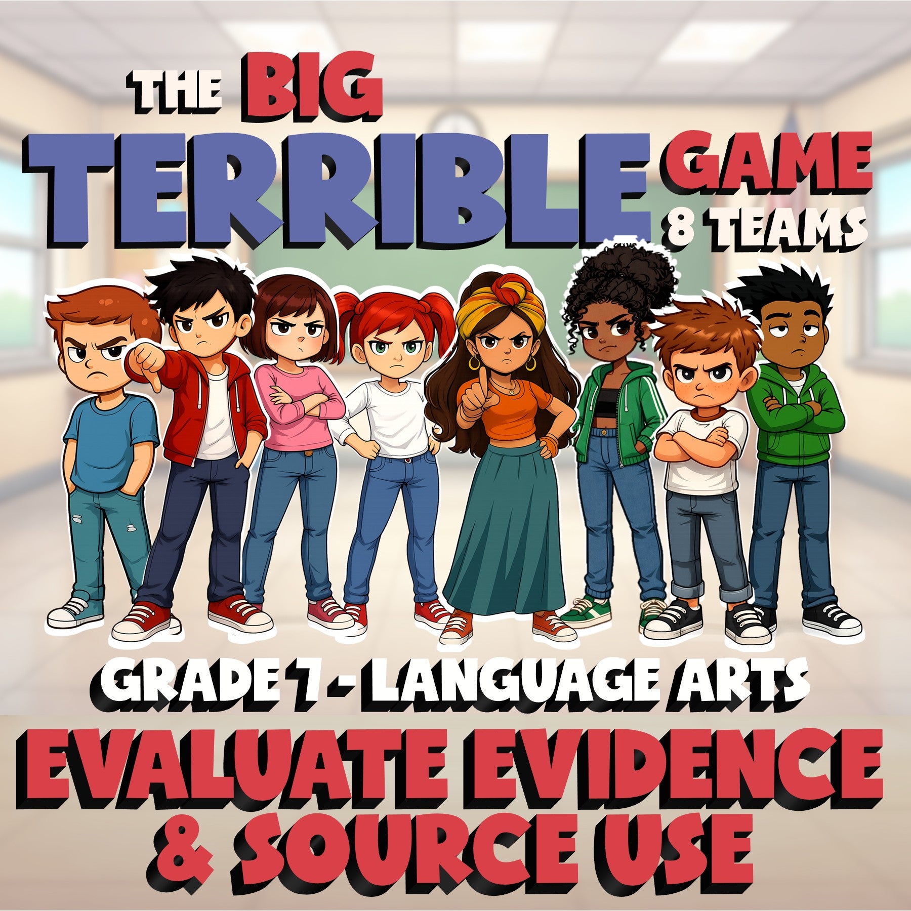 Evaluate Evidence & Source Use BIG TERRIBLE GAME - No Prep Grade 7 ELA Review