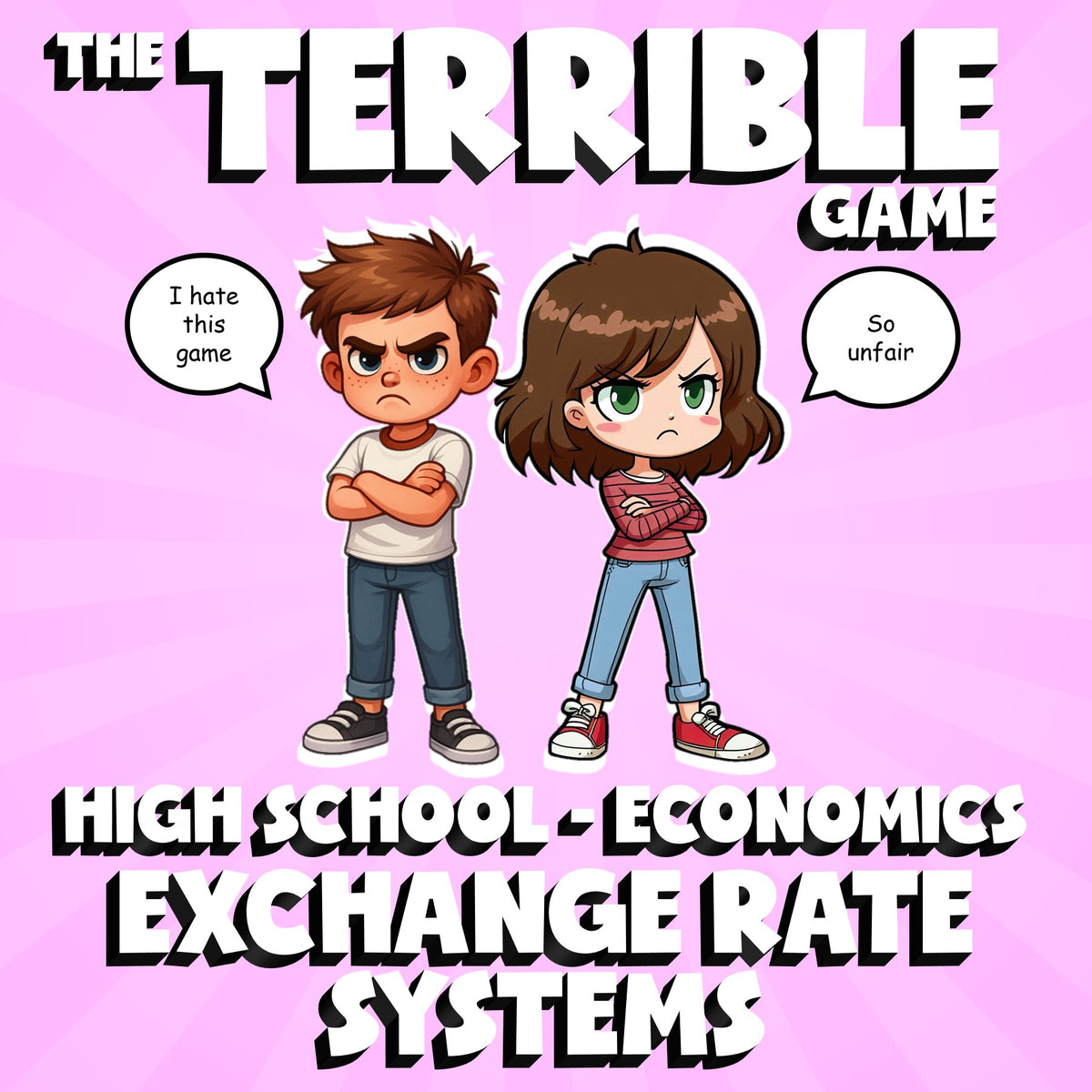 Exchange Rate Systems THE TERRIBLE GAME - No Prep Economics Review Activity