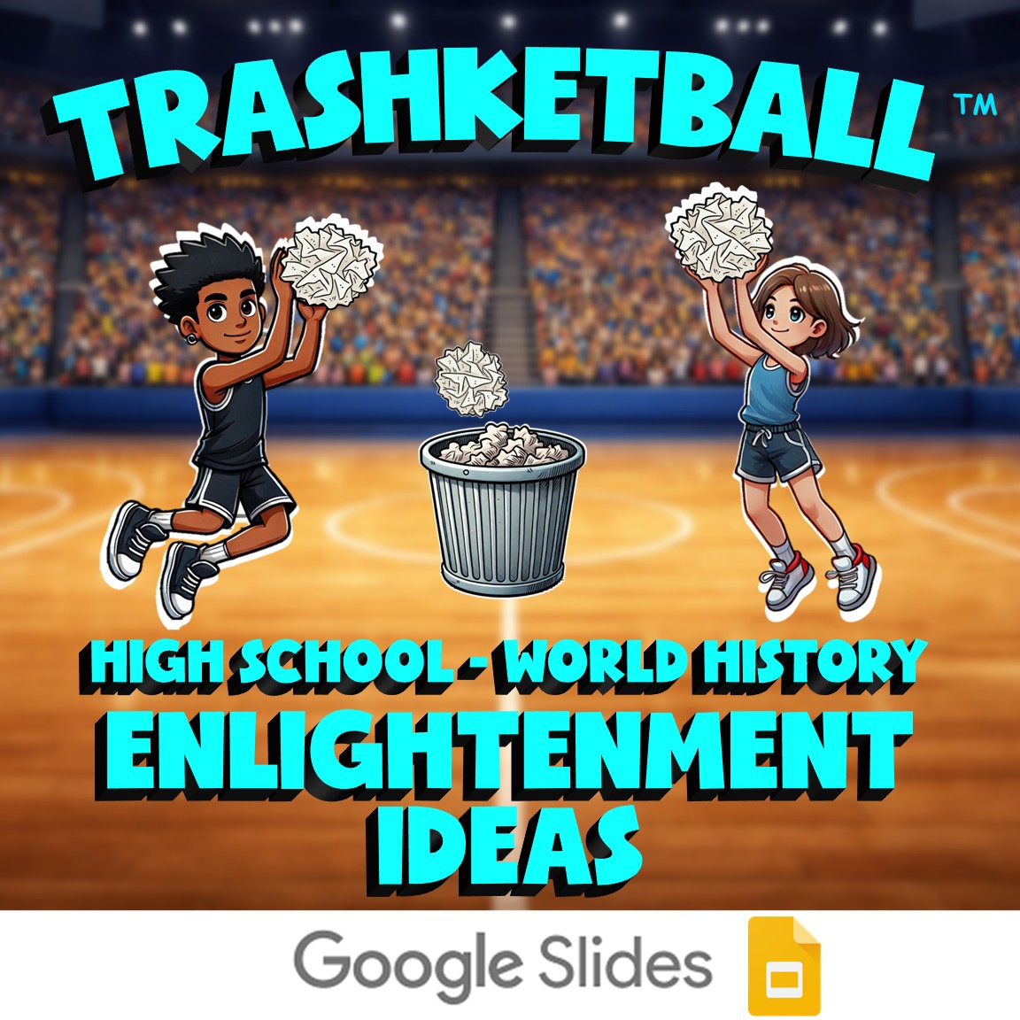 Enlightenment Ideas TRASHKETBALL Game - No Prep World History Review Activity
