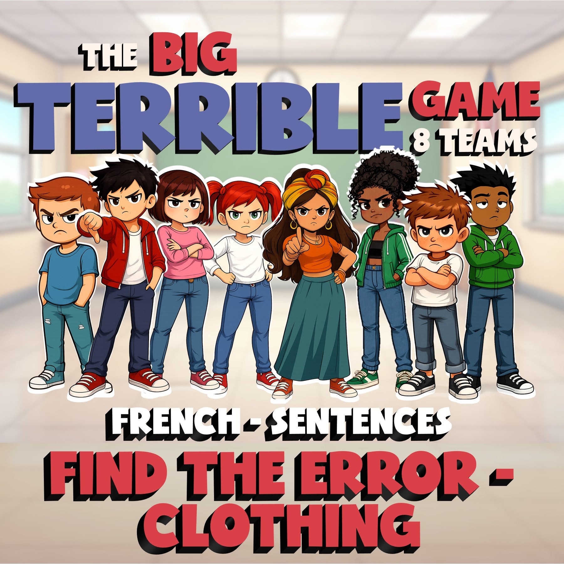 Find the Error - Clothing BIG TERRIBLE GAME - No Prep French Exercise Activity