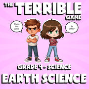 Earth Science THE TERRIBLE GAME - No Prep Grade 4 Science Review Activity