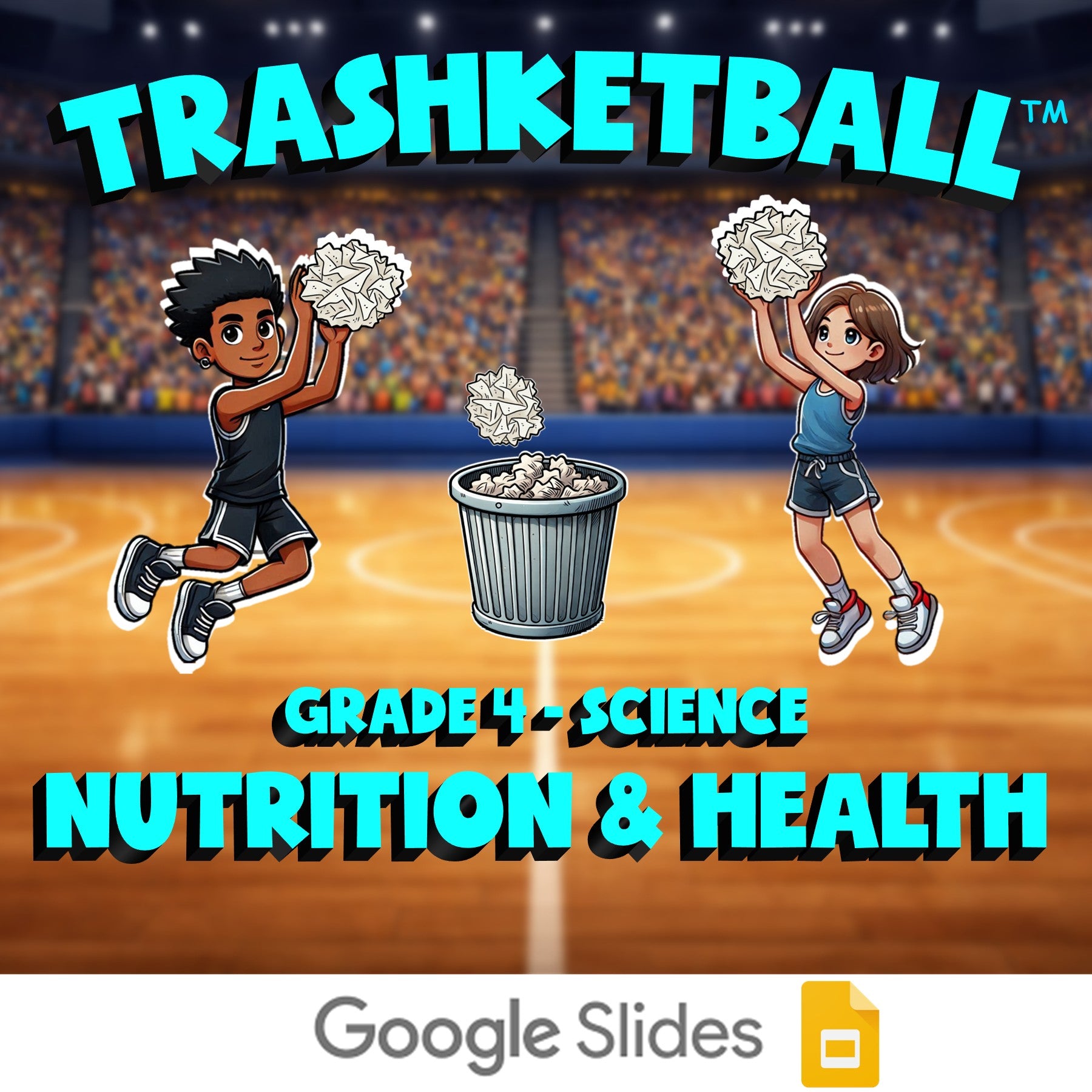 Nutrition & Health TRASHKETBALL Science Game - No Prep Grade 4 Review Activity