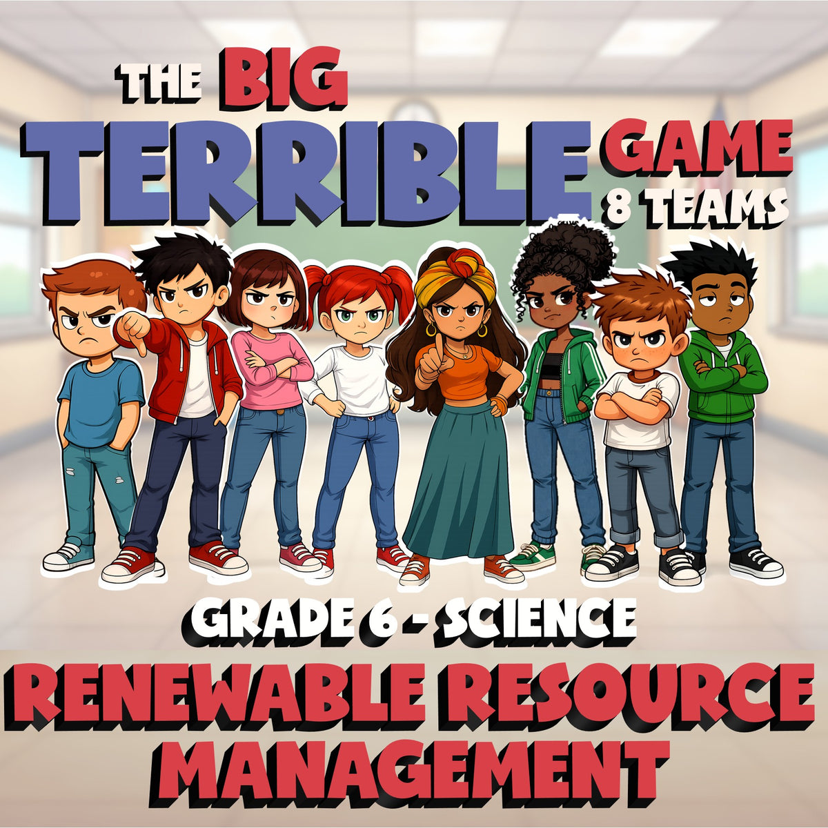 Renewable Resource Management BIG TERRIBLE GAME - No Prep Grade 6 Science Review