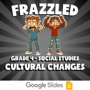 Cultural Changes FRAZZLED Socials Game - No Prep Grade 4 Review Activity