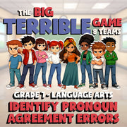 Identify Pronoun Agreement Errors BIG TERRIBLE GAME - No Prep Grade 7 ELA Review
