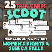 Women’s Rights & Seneca Falls SCOOT TASK CARDS U.S. History Game - No Prep
