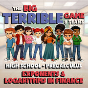 Exponents & Logarithms in Finance BIG TERRIBLE GAME - PreCalculus Math Review