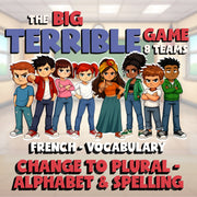 Change to Plural - Alphabet & Spelling BIG TERRIBLE GAME - French Exercise