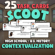 Contextualization SCOOT TASK CARDS U.S. History Game - No Prep Review Activity