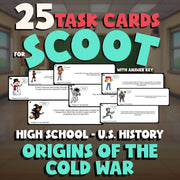 Origins of the Cold War SCOOT TASK CARDS U.S. History Game - No Prep Review