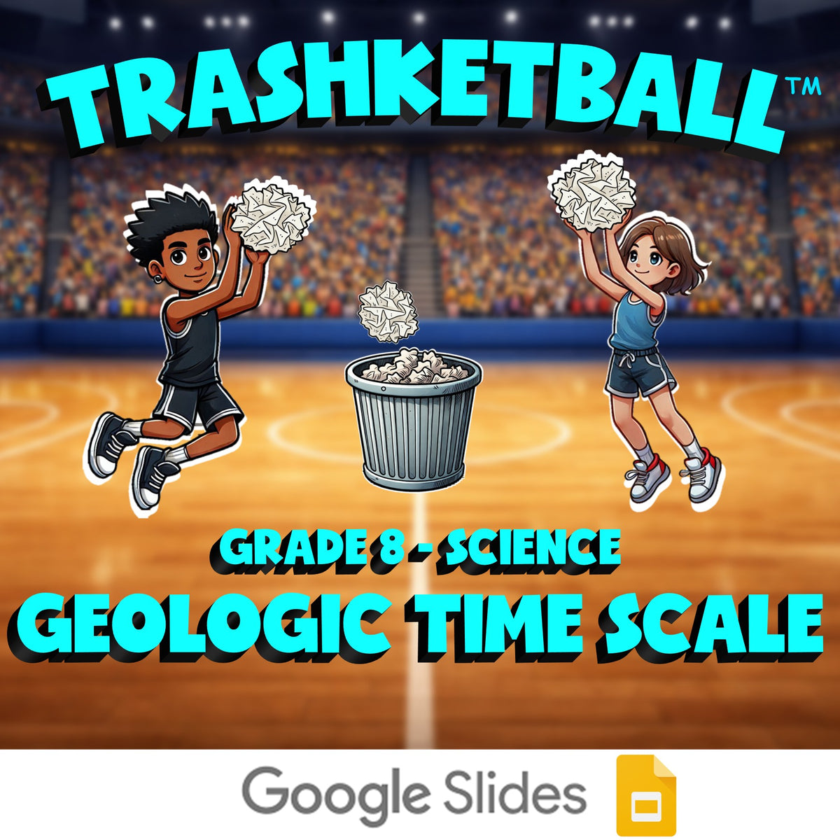 Geologic Time Scale TRASHKETBALL Science Game - No Prep Grade 8 Review Activity