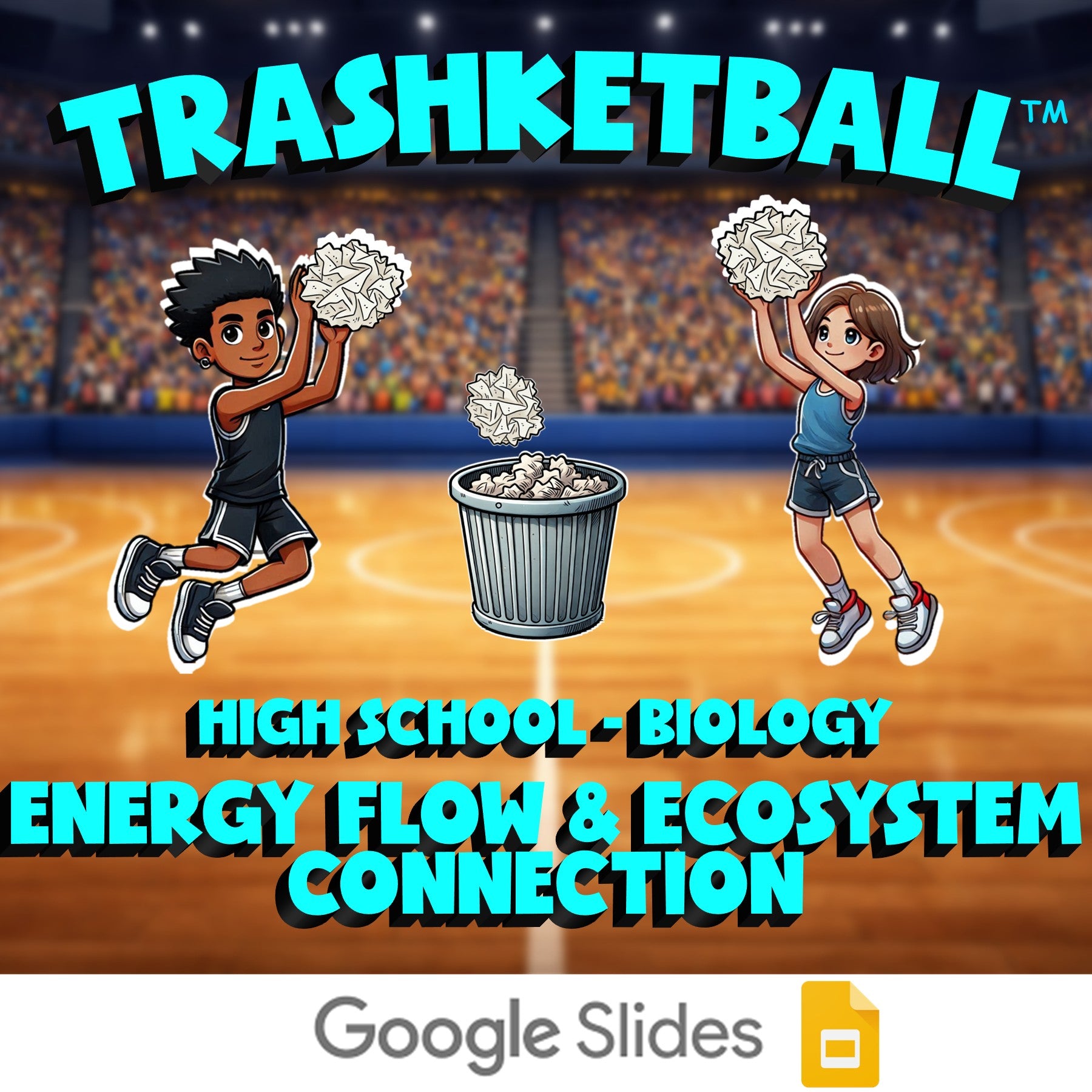 Energy Flow & Ecosystem Connection TRASHKETBALL Science Game - No Prep Biology
