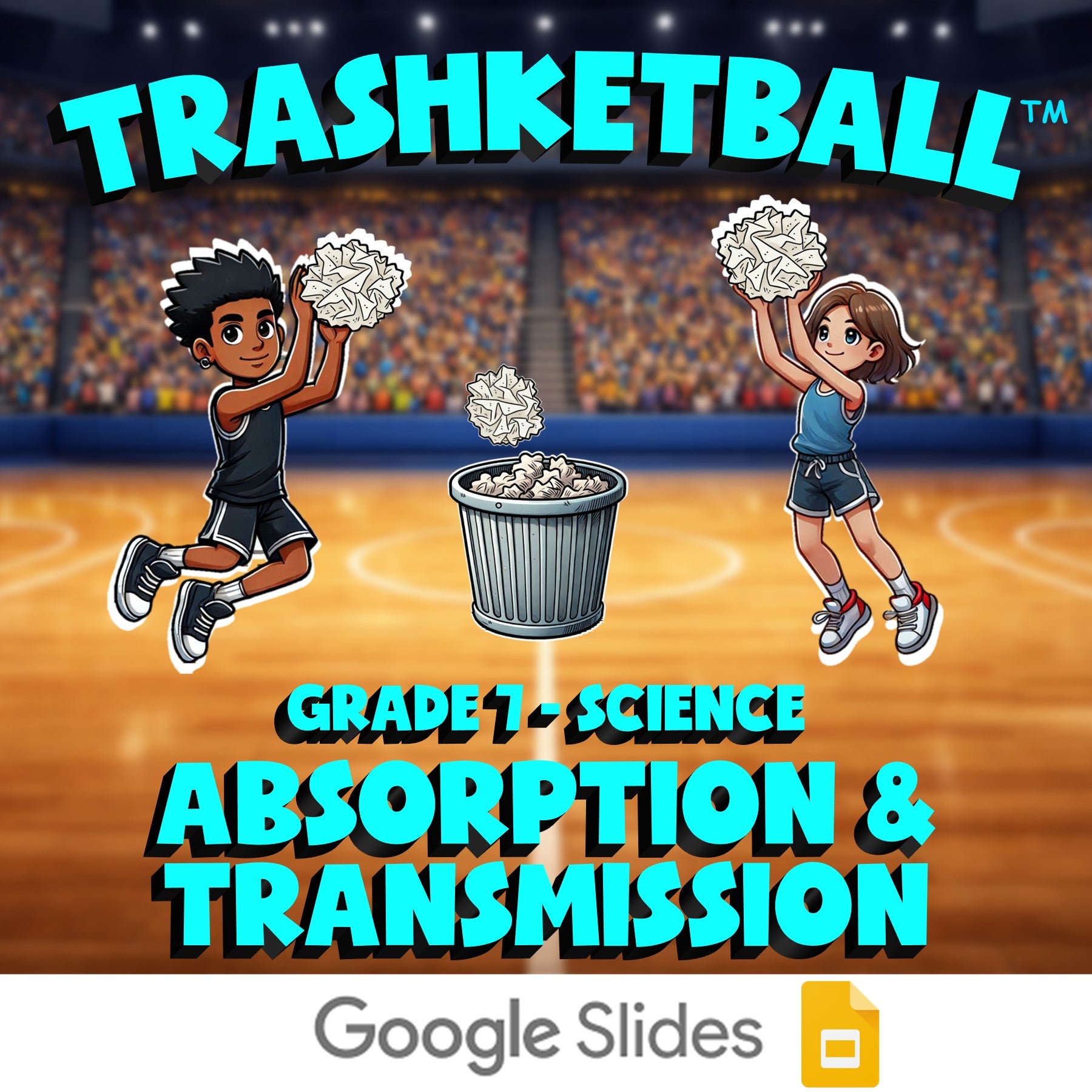 Absorption & Transmission TRASHKETBALL Science Game - No Prep Grade 7 Review
