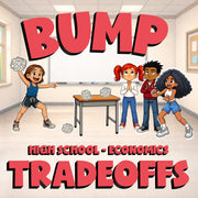 Tradeoffs BUMP Economics Game - No Prep Review Activity