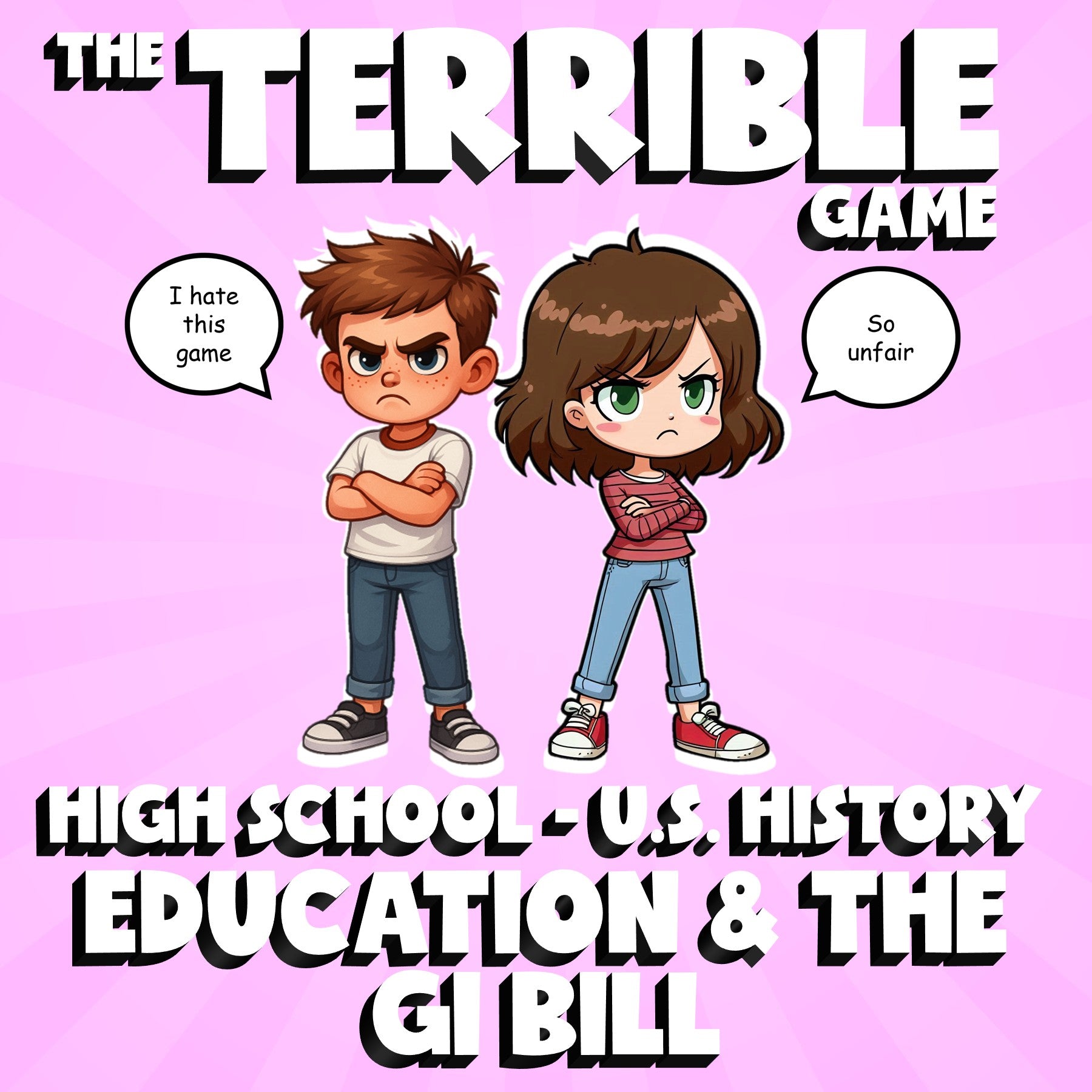 Education & the GI Bill THE TERRIBLE GAME - No Prep U.S. History Review Activity