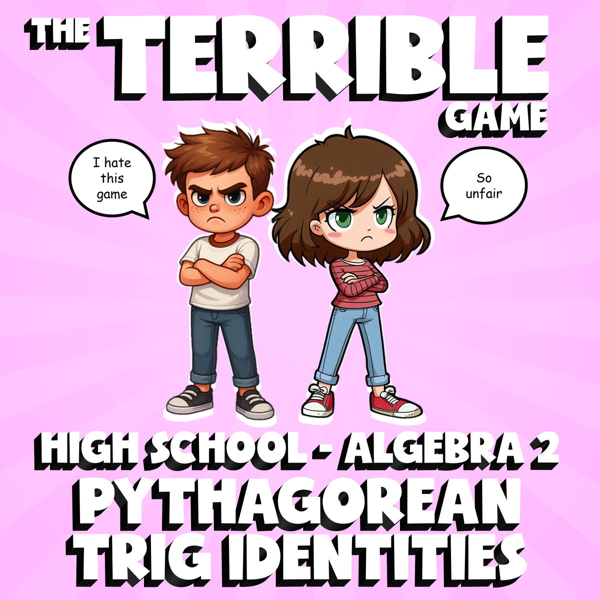 Pythagorean Trig Identities THE TERRIBLE GAME - No Prep Algebra 2 Math Review