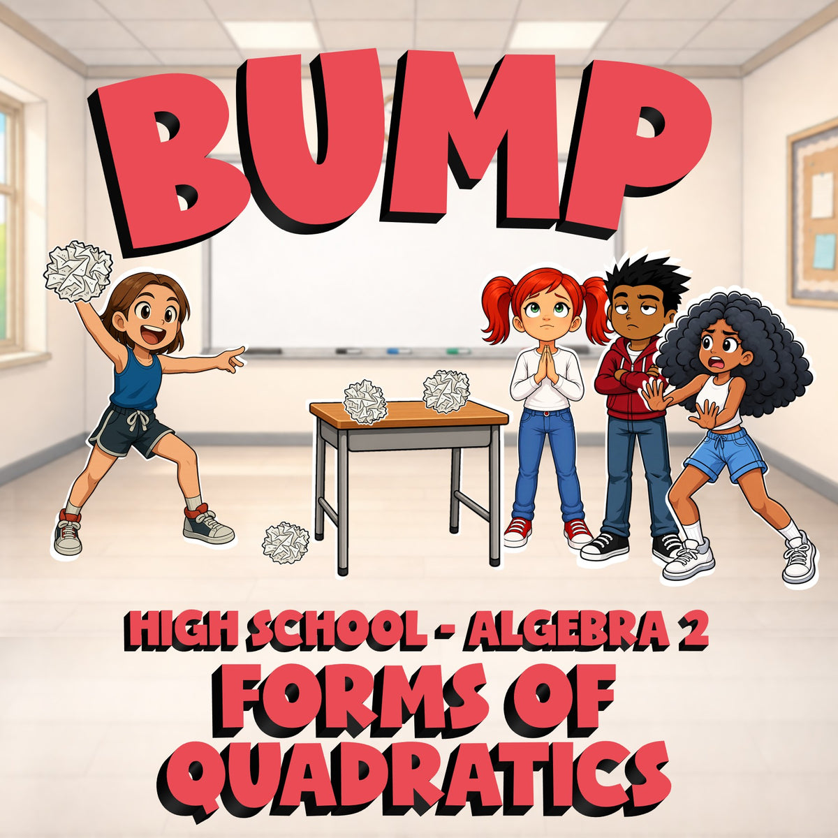 Forms of Quadratics BUMP Math Game - No Prep Algebra 2 Review Activity