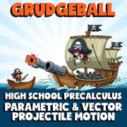 Parametric & Vector Projectile Motion GRUDGEBALL Math Game - No Prep PreCalculus