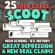 Great Depression & New Deal Claims SCOOT TASK CARDS U.S. History Game - No Prep