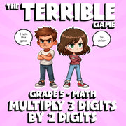 Multiply 3 Digits by 2 Digits THE TERRIBLE GAME - No Prep Grade 5 Math Review