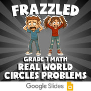 Real World Circles Problems FRAZZLED Math Game - No Prep Grade 7 Review Activity