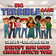 Identify How Word Choice Affects Tone BIG TERRIBLE GAME - Grade 5 ELA Review