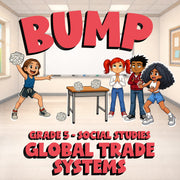 Global Trade Systems BUMP Socials Game - No Prep Grade 5 Review Activity
