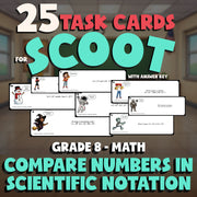 Compare Numbers in Scientific Notation SCOOT TASK CARDS Math Game - Grade 8