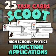 Induction Applications SCOOT TASK CARDS Science Game - No Prep Physics Review