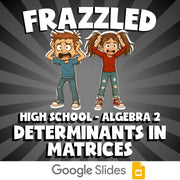 Determinants in Matrices FRAZZLED Math Game - No Prep Algebra 2 Review Activity