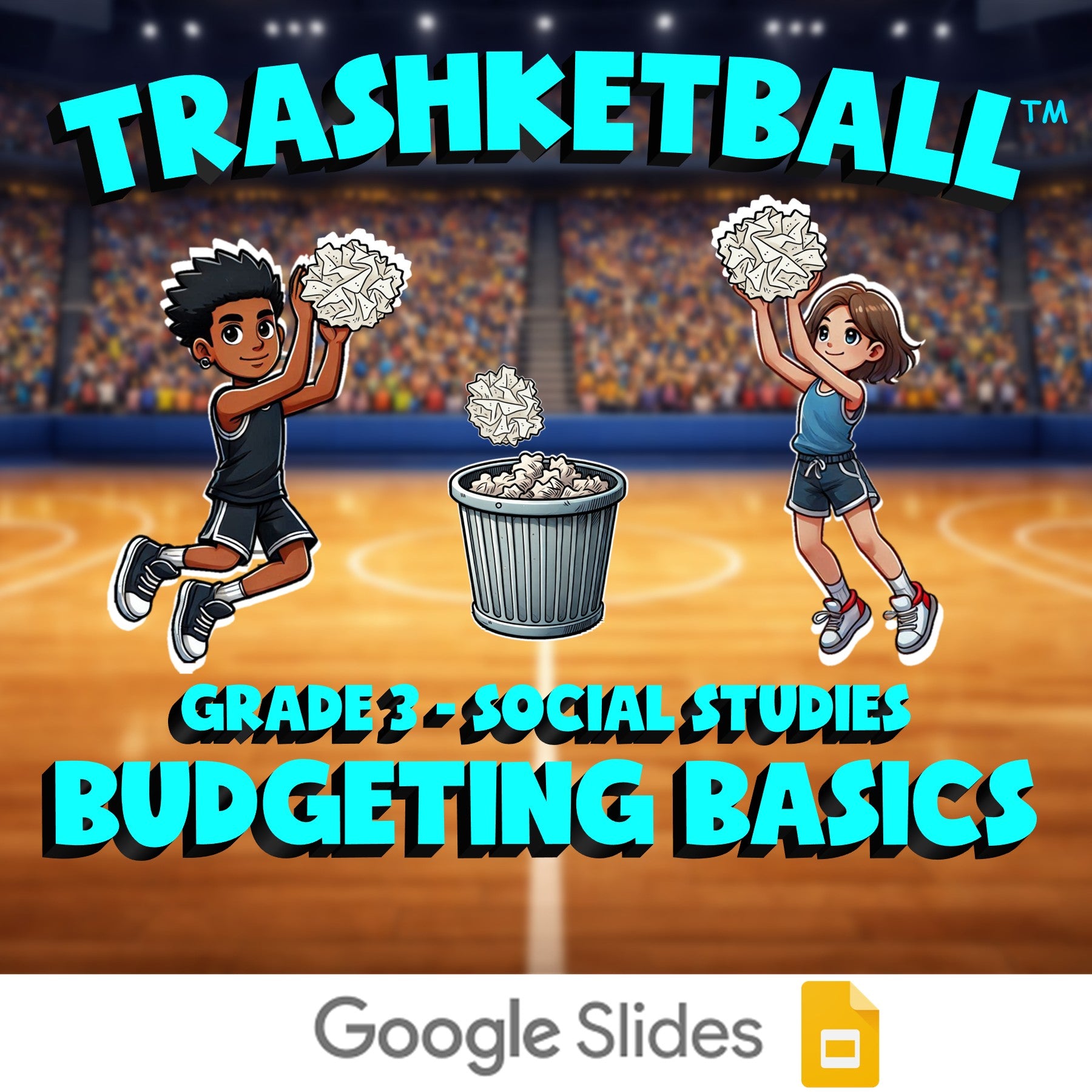 Budgeting Basics TRASHKETBALL Socials Game - No Prep Grade 3 Review Activity