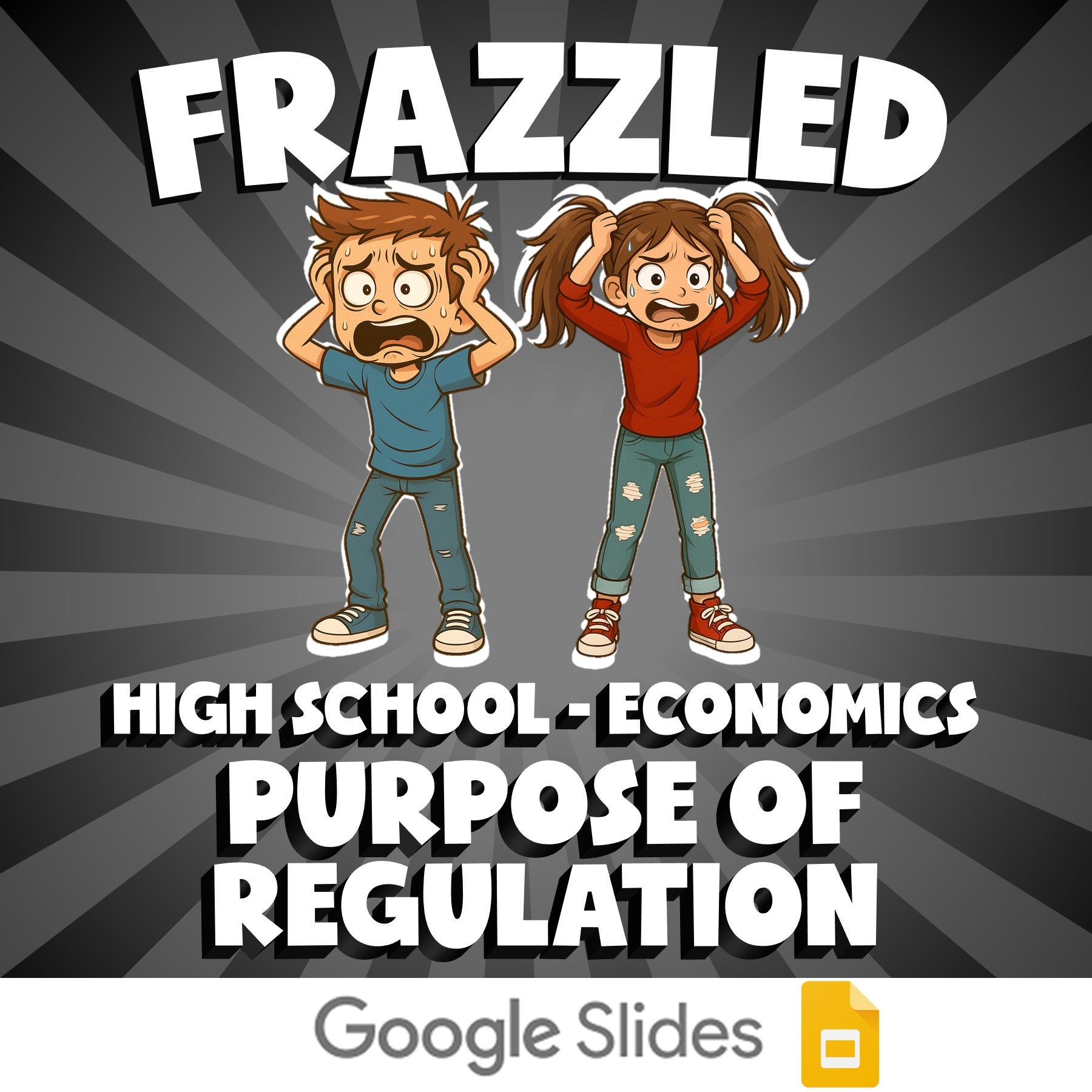 Purpose of Regulation FRAZZLED Economics Game - No Prep Review Activity