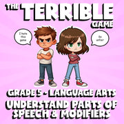 Understand Parts of Speech & Modifiers THE TERRIBLE GAME - Grade 5 ELA Review