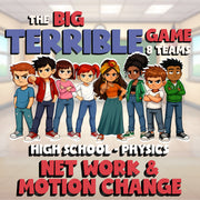 Net Work & Motion Change BIG TERRIBLE GAME - No Prep Physics Science Review