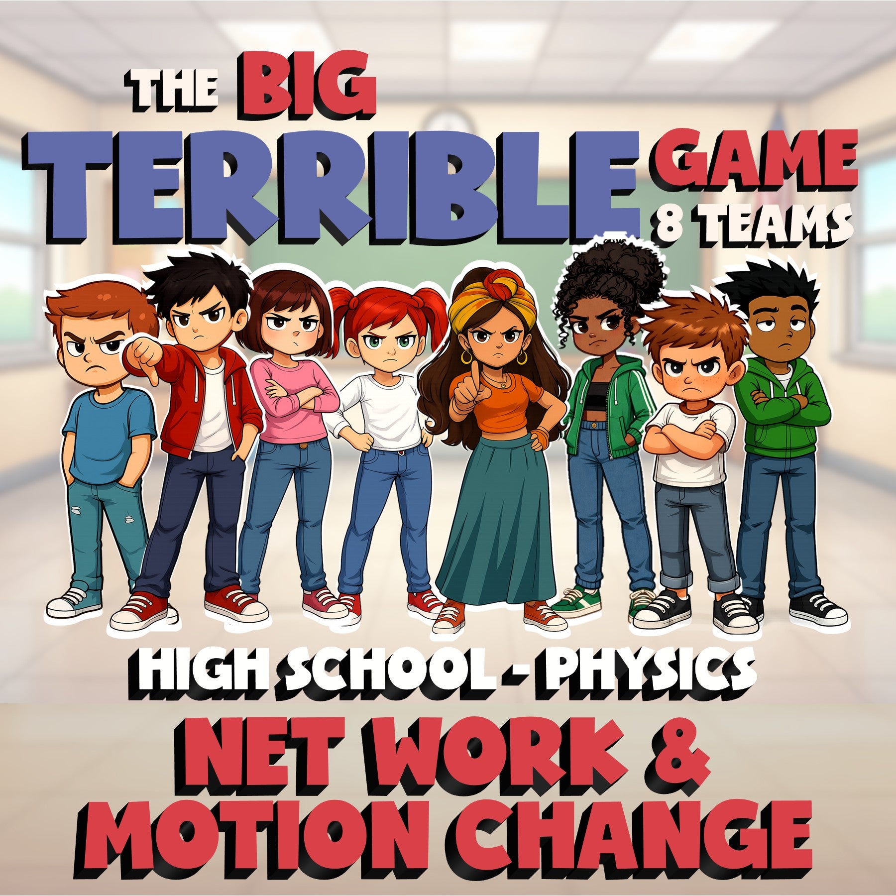 Net Work & Motion Change BIG TERRIBLE GAME - No Prep Physics Science Review